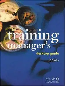 The Training Manager's Desktop Guide(Repost)