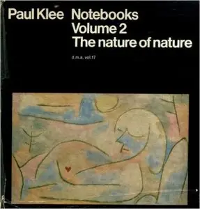 Paul Klee Notebooks vol.2: The Nature of Nature