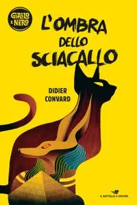 Didier Convard - L'ombra dello sciacallo