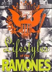 The Ramones - Lifestyles Of The Ramones (1990/2005)