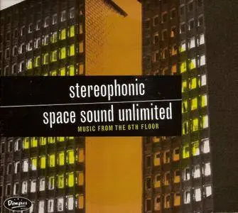 Stereophonic Space Sound Unlimited - Music From The 6th Floor (2015)
