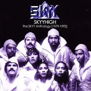 Skyy - Skyyhigh: The Skyy Anthology 1979-1992 (Remastered) (2014)
