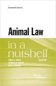 Animal Law in a Nutshell (Nutshells)