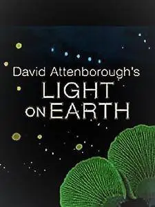 Terra Mater - David Attenborough's Light on Earth (2016)