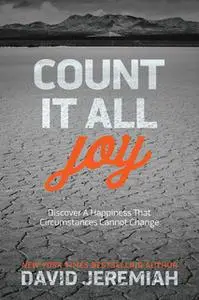 «Count It All Joy» by David Jeremiah