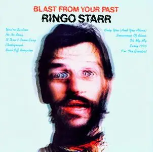 Ringo Starr - Blast From Your Past (1975)