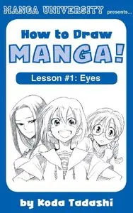  How to Draw Manga!: Lesson #1: Eyes