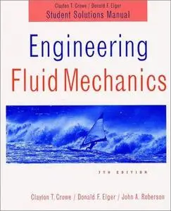 Engineering Fluid Mechanics, Student Solutions Manual