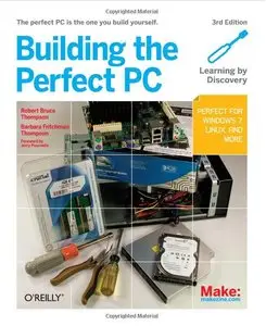 Building the Perfect PC (repost)
