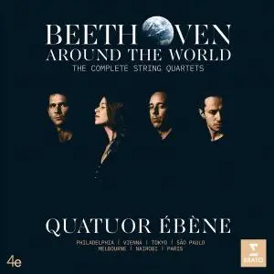 Quatuor Ebene - Beethoven Around the World: The Complete String Quartets (2020) [Official Digital Download 24/96]