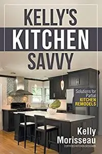 Kelly's Kitchen Savvy: Solutions for Partial Kitchen Remodels