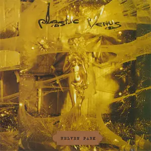 Plastic Venus - Helven Park [Strangeways, Swim WM 5] {Germany 1996}
