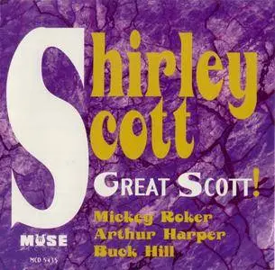 Shirley Scott - Great Scott (1996) {Muse MCD 5434 rec 1991}