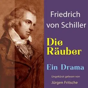 «Die Räuber» by Friedrich Schiller