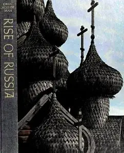 Great Ages of Man - Rise of Russia