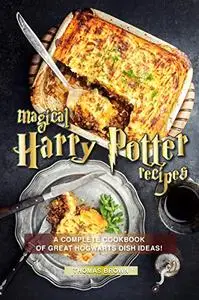 Magical Harry Potter Recipes