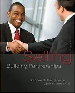 Selling: Building Partnerships Ed 9