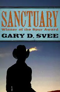 «Sanctuary» by Gary D Svee