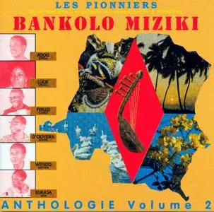 Les Pionniers de la Musique Congolaise - De Leopoldville À Kinshasa Vol. 2