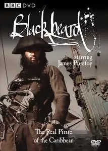BBC - Blackbeard: The Real Pirate Of The Caribbean (2005)