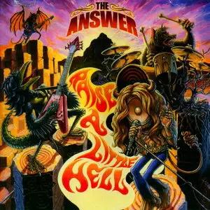 The Answer - Raise A Little Hell (2015)