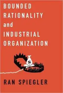 Bounded Rationality and Industrial Organization (repost)
