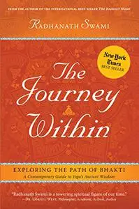 The Journey Within: Exploring the Path of Bhakti