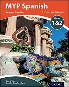 MYP Spanish Language Acquisition Phases 1 & 2 (Repost)