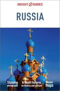 Insight Guides Russia (Travel Guide eBook) (Insight Guides), 5th Edition