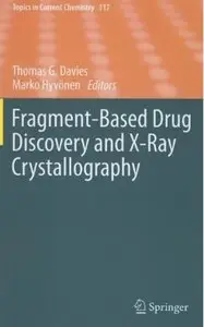 Fragment-Based Drug Discovery and X-Ray Crystallography (repost)