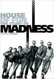 House of Fun: The Story of "Madness"