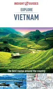 Insight Guides: Explore Vietnam (Insight Explore Guides, Book 279) (repost)