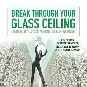 «Break through Your Glass Ceiling» by Made for Success