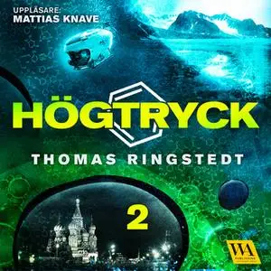 «Högtryck 2» by Thomas Ringstedt