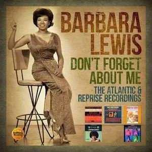 Barbara Lewis - Don't Forget About Me : The Atlantic & Reprise Recordings (2020)