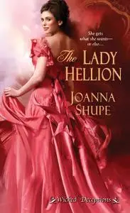 «The Lady Hellion» by Joanna Shupe