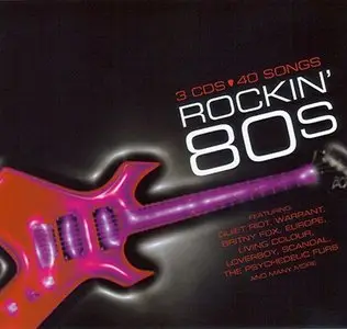 Various Artists - Rockin' 80s (3CD Set, 2004) RESTORED