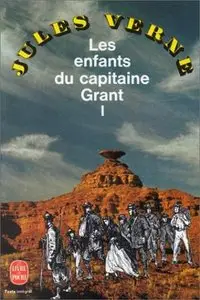 Jules Verne - Les Enfants Du Capitaine Grant