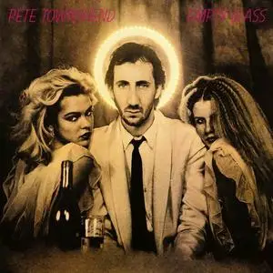 Pete Townshend - Empty Glass (1980) [Reissue 2006]