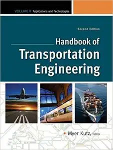 Handbook of Transportation Engineering Volume II, 2e