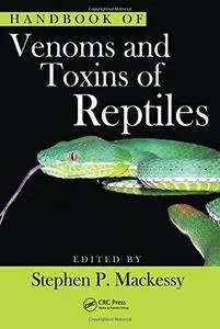 Handbook of Venoms and Toxins of Reptiles(Repost)
