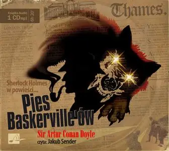 «Pies Baskervilleów» by Artur Conan Doyle