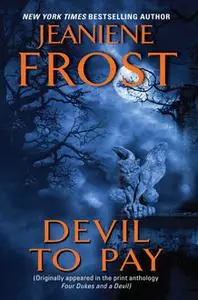 «Devil to Pay» by Jeaniene Frost