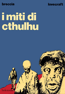 I Miti Di Cthulhu