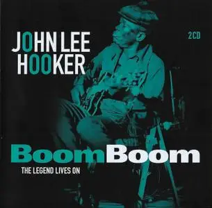 John Lee Hooker - Boom Boom: The Legend Lives On (2018)