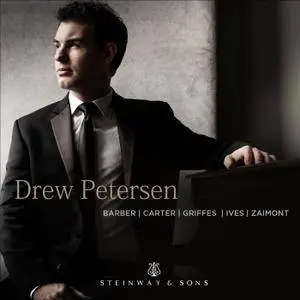 Drew Petersen - Barber, Carter, Griffes & Others: Piano Works (2018) [Official Digital Download 24/192]