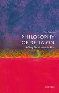 Philosophy of Religion: A Very Short Introduction (Very Short Introductions)