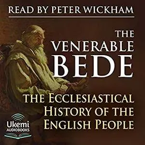 The Ecclesiastical History of the English People [Audiobook]