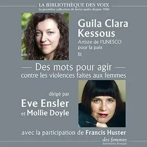 Eve Ensler, Mollie Doyle, "Des mots pour agir: Contre les violences faites aux femmes"