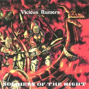 Vicious Rumors - Soldiers Of The Night (1986) 